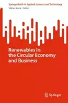 Renewables in the Circular Economy and Business cover