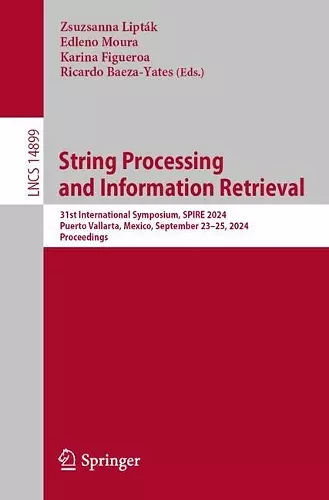String Processing and Information Retrieval cover