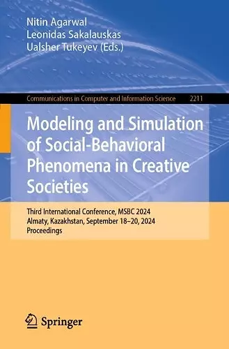 Modeling and Simulation of Social-Behavioral Phenomena in Creative Societies cover