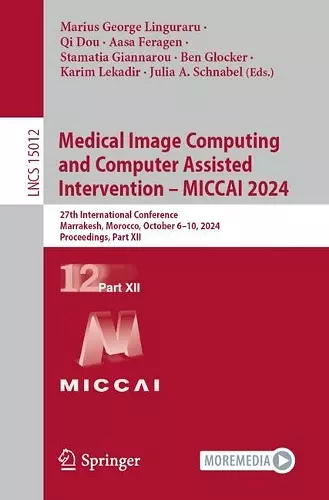 Medical Image Computing and Computer Assisted Intervention – MICCAI 2024 cover