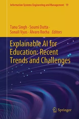 Explainable AI for Education: Recent Trends and Challenges cover