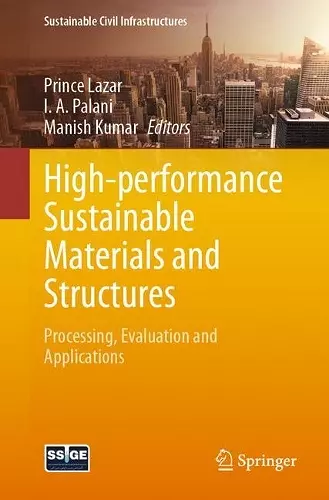 High-performance Sustainable Materials and Structures cover