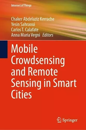Mobile Crowdsensing and Remote Sensing in Smart Cities cover