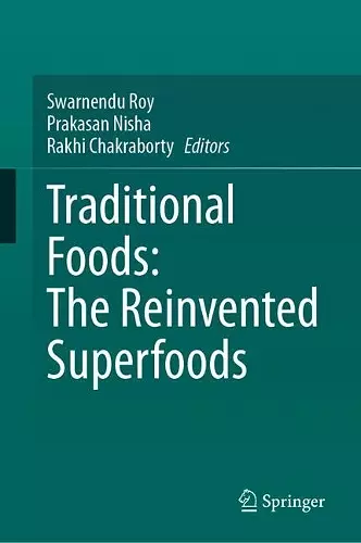 Traditional Foods: The Reinvented Superfoods cover
