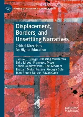 Displacement, Borders, and Unsettling Narratives cover