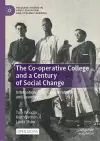 The Co-operative College and a Century of Social Change cover