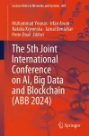 The 5th Joint International Conference on AI, Big Data and Blockchain (ABB 2024) cover