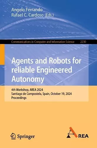 Agents and Robots for reliable Engineered Autonomy cover