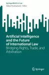Artificial Intelligence and the Future of International Law cover