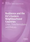 Resilience and the EU's Eastern Neighbourhood Countries cover