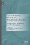 Communicating Human and Non-Human Otherness cover