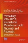 Proceedings of the TEPEN International Workshop on Fault Diagnostic and Prognostic cover
