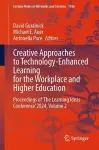 Creative Approaches to Technology-Enhanced Learning for the Workplace and Higher Education cover
