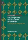 Providing Mental Health Support to Probation cover
