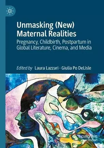 Unmasking (New) Maternal Realities cover