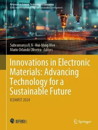 Innovations in Electronic Materials: Advancing Technology for a Sustainable Future cover