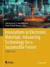 Innovations in Electronic Materials: Advancing Technology for a Sustainable Future cover