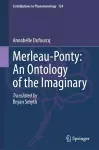 Merleau-Ponty: An Ontology of the Imaginary cover