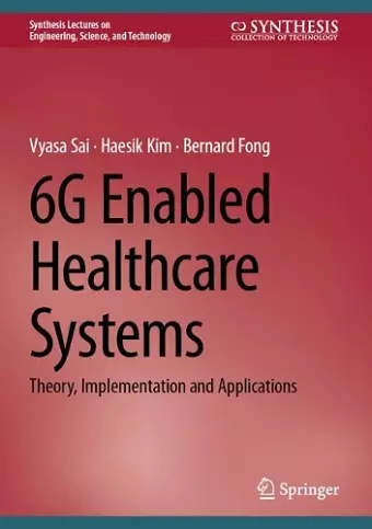 6G Enabled Healthcare Systems cover