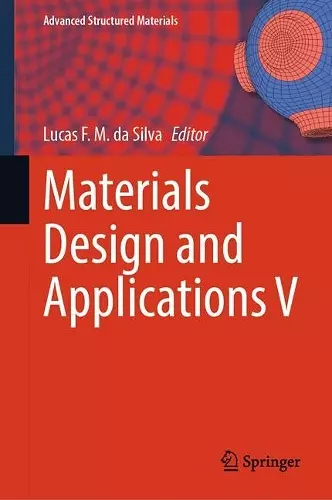 Materials Design and Applications V cover