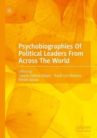 Psychobiographies Of Political Leaders From Across The World cover