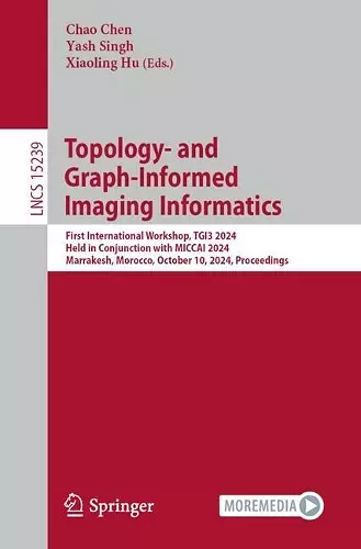 Topology- and Graph-Informed Imaging Informatics cover