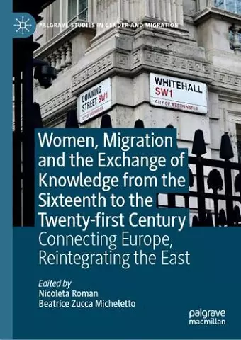 Women, Migration and the Exchange of Knowledge from the Sixteenth to the Twenty-first Century cover