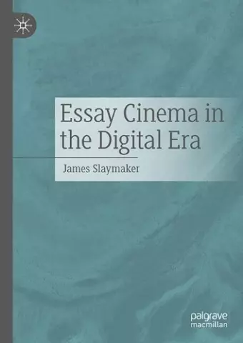 Essay Cinema in the Digital Era cover