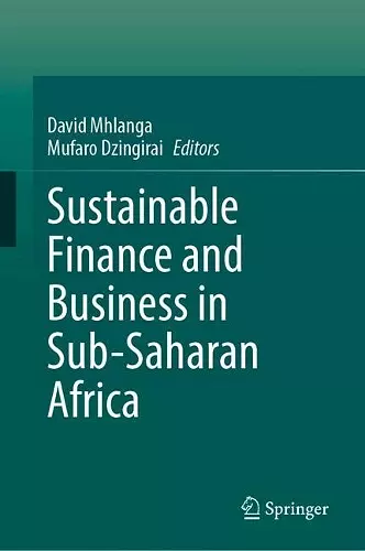 Sustainable Finance and Business in Sub-Saharan Africa cover