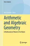 Arithmetic and Algebraic Geometry cover