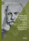 Wilhelm I as German Emperor cover