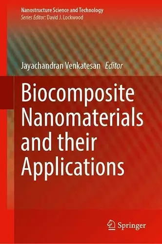 Biocomposite Nanomaterials and their Applications cover