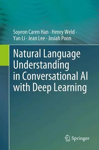 Natural Language Understanding in Conversational AI with Deep Learning cover