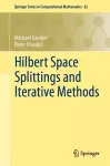 Hilbert Space Splittings and Iterative Methods cover