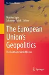 The European Union’s Geopolitics cover
