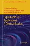 Explainable IoT Applications: A Demystification cover