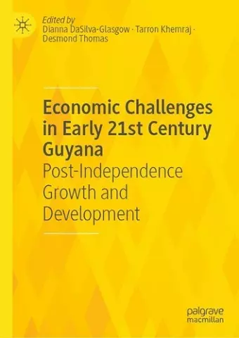 Economic Challenges in Early 21st Century Guyana cover
