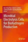Microbial Electrolysis Cells for Biohydrogen Production cover