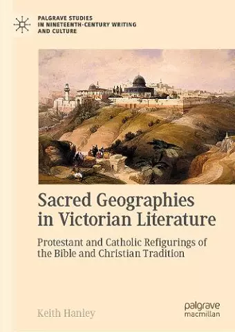 Sacred Geographies in Victorian Literature cover