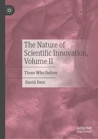The Nature of Scientific Innovation, Volume II cover