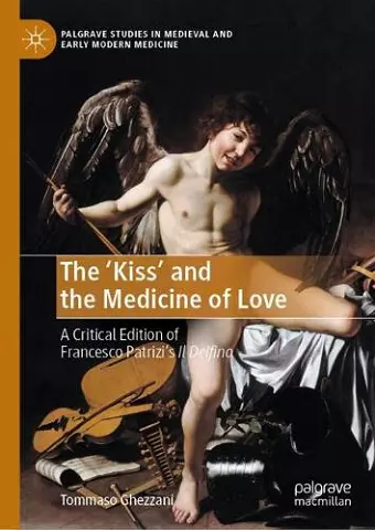The ‘Kiss’ and the Medicine of Love cover