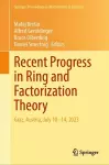 Recent Progress in Ring and Factorization Theory cover