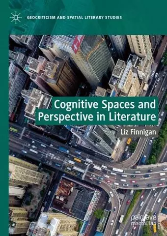 Cognitive Spaces and Perspective in Literature cover