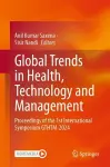 Global Trends in Health, Technology and Management cover