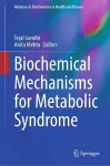 Biochemical Mechanisms for Metabolic Syndrome cover