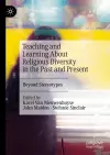 Teaching and Learning About Religious Diversity in the Past and Present cover