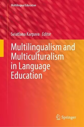 Multilingualism and Multiculturalism in Language Education cover