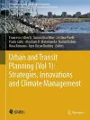 Urban and Transit Planning (Vol 1): Strategies, Innovations and Climate Management cover