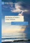 Evolution of India's Polar Policies cover