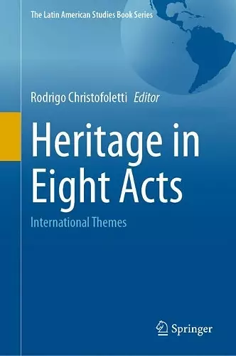Heritage in Eight Acts cover